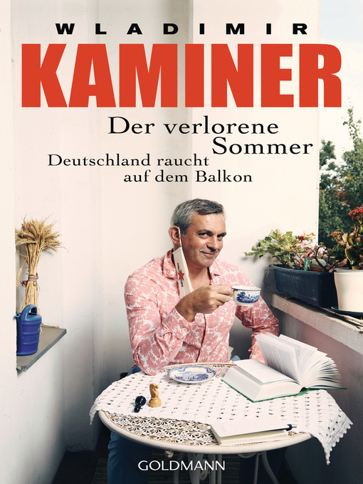 Title details for Der verlorene Sommer by Wladimir Kaminer - Wait list